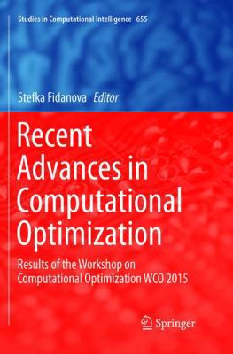 Recent Advances in Computational Optimization: ... 3319820370 Book Cover