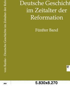 Deutsche Geschichte im Zeitalter der Reformation [German] 3863823109 Book Cover