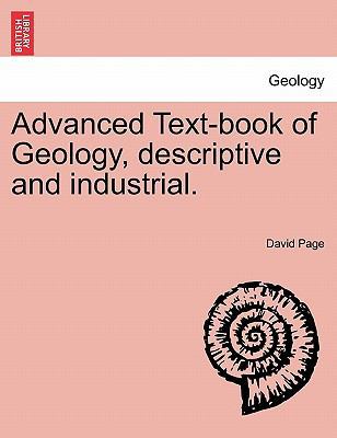 Advanced Text-Book of Geology, Descriptive and ... 1241505020 Book Cover