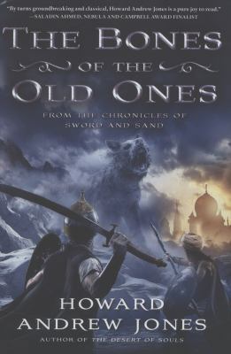 The Bones of the Old Ones (Desert of Souls) 0312646755 Book Cover