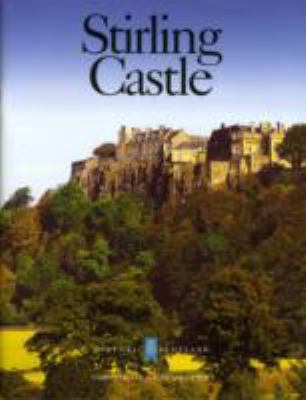 Stirling Castle 1900168960 Book Cover