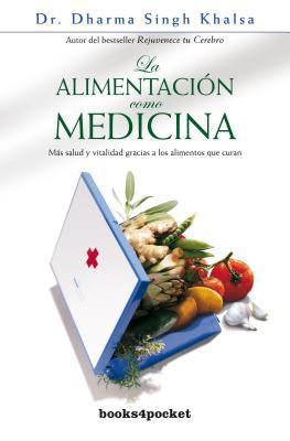 Alimentacion Como Medicina, La [Spanish] 849251681X Book Cover
