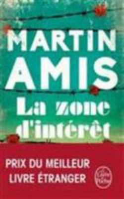 La Zone D'Interet [French] 2253069272 Book Cover
