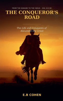 The Conqueror's Road B0HCRLW9NS Book Cover