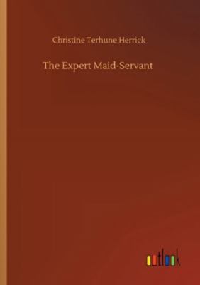 The Expert Maid-Servant 3752337257 Book Cover