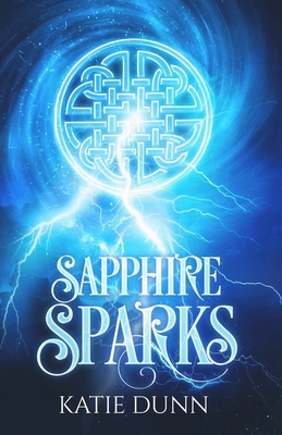 Sapphire Sparks B093RZGHZP Book Cover