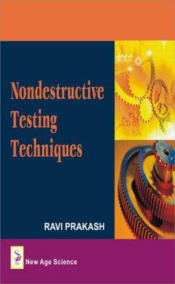 Non-Destructive Testing Techniques 1906574065 Book Cover