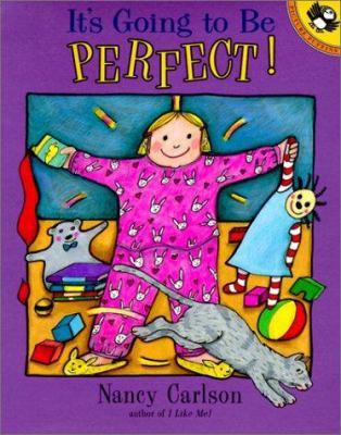 It's Going to Be Perfect 0613257510 Book Cover