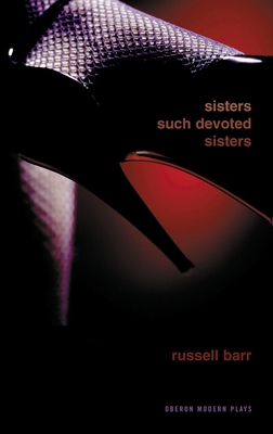 Sisters Such Devoted Sisters 1840025670 Book Cover