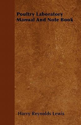 Poultry Laboratory Manual And Note Book 1446033554 Book Cover