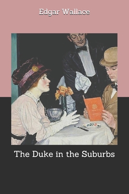The Duke in the Suburbs B085K9RFCC Book Cover