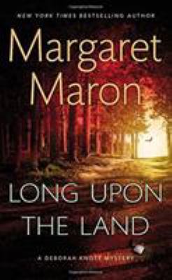 Long Upon the Land 1455545317 Book Cover
