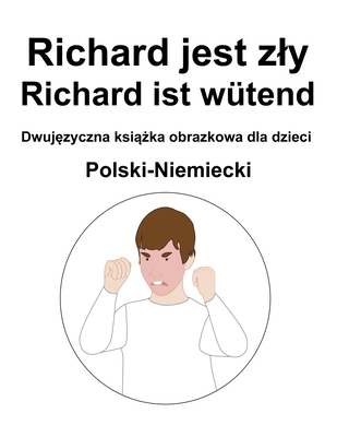 Polski-Niemiecki Richard jest zly / Richard ist... [Polish] B0BBY2JPG8 Book Cover