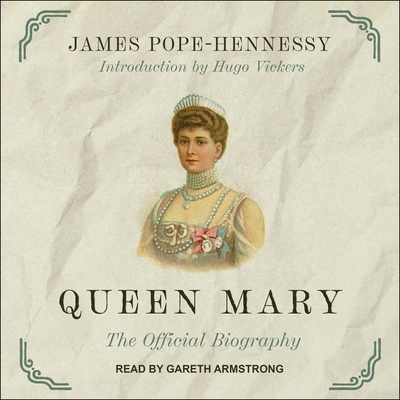 Queen Mary: The Official Biography B09NF3BW76 Book Cover
