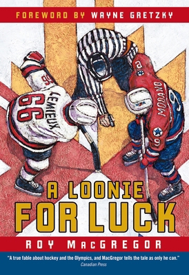 A Loonie for Luck 0771054815 Book Cover