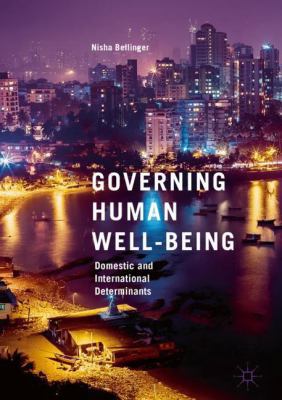 Governing Human Well-Being: Domestic and Intern... 3319653903 Book Cover