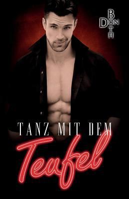 Tanz mit dem Teufel [German] 3961152098 Book Cover