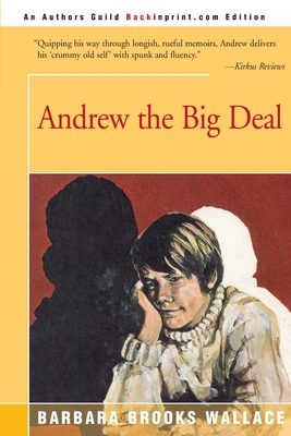 Andrew the Big Deal 0595095712 Book Cover