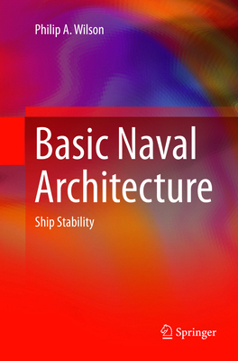 Basic Naval Architecture: Ship Stability 3319892126 Book Cover