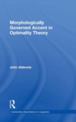 Morphologically Governed Accent in Optimality T... 0815340451 Book Cover