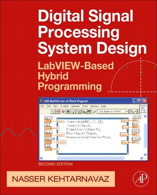 Digital Signal Processing System Design: Labvie... 0123744903 Book Cover