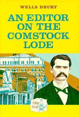 An Editor on the Comstock Lode 0874170931 Book Cover