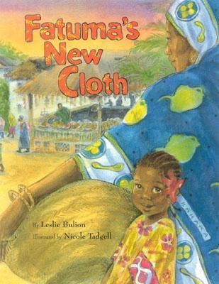 Fatuma's New Cloth 1931659052 Book Cover