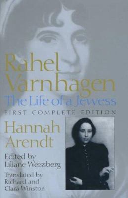 Rahel Varnhagen: The Life of a Jewess 080185587X Book Cover