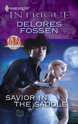 Savior in the Saddle 0373695098 Book Cover
