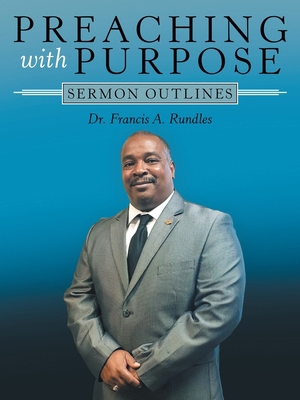 Preaching with Purpose: Sermon Outlines B0F8PCK3XD Book Cover