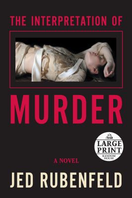 The Interpretation of Murder [Large Print] 0739326554 Book Cover