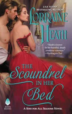 The Scoundrel in Her Bed: A Sin for All Seasons... 0062676059 Book Cover