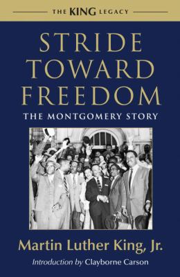 Stride Toward Freedom: The Montgomery Story 0807000736 Book Cover
