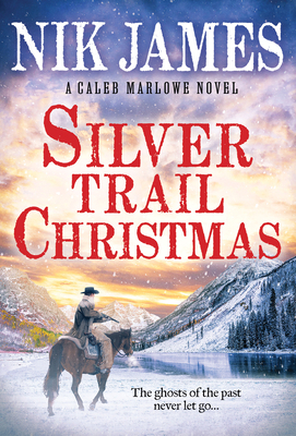 Silver Trail Christmas 1728233194 Book Cover