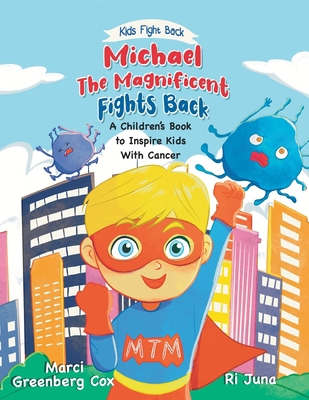 Michael the Magnificent Fights Back: A Children... B0CHLMDPJJ Book Cover