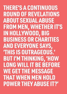 When Men Hold Power They Abuse It 1912622130 Book Cover