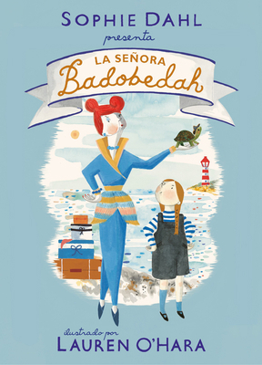 La Señora Badobedah / Madame Badobedah [Spanish] 8448856511 Book Cover