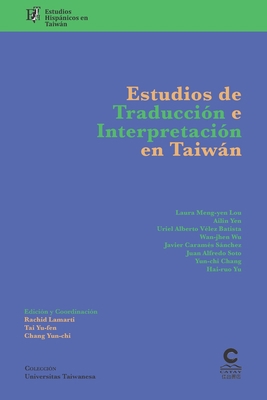 Estudios de traducción e interpretación en Taiw... [Spanish] 9869780571 Book Cover