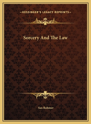 Sorcery And The Law 1169569129 Book Cover