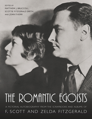 The Romantic Egoists: A Pictorial Autobiography... 1570035296 Book Cover