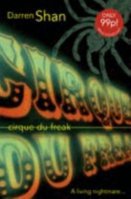 Cirque Du Freak (Saga of Darren Shan S.) B001KTOH3G Book Cover