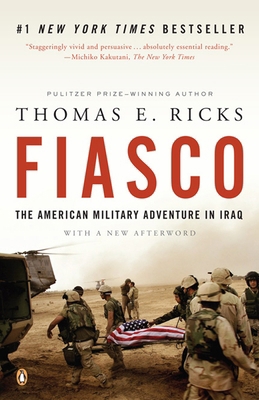 Fiasco: The American Military Adventure in Iraq... B008W303YA Book Cover