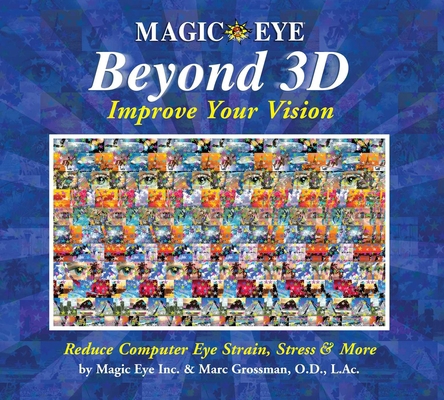Magic Eye Beyond 3d: Improve Your Vision: Volume 6 B0092G3U1E Book Cover