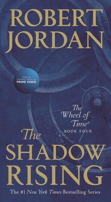 The Shadow Rising: Book Four of 'The Wheel of T... 1250251923 Book Cover