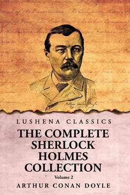 The Complete Sherlock Holmes Collection V2 B0DPZQ7J1P Book Cover