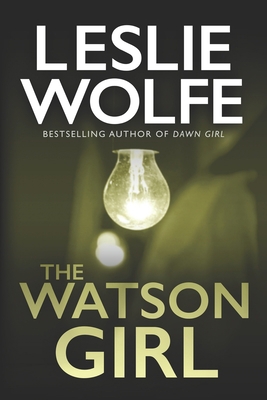 The Watson Girl 1945302100 Book Cover