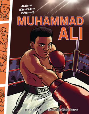 Muhammad Ali: Athletes Who Made a Difference 1728492963 Book Cover