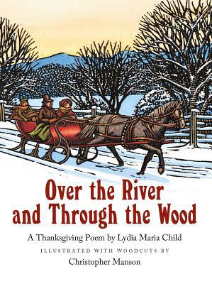 Over the River and Through the Wood 0735843937 Book Cover