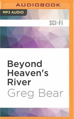 Beyond Heaven's River 1522685731 Book Cover