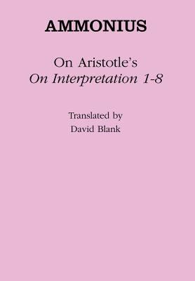 On Aristotle's "on Interpretation 1-8" 0801432235 Book Cover